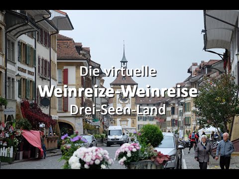 Die virtuelle Weinreize-Weinreise: Folge 4 - Drei-Seen-Land (Schweiz)