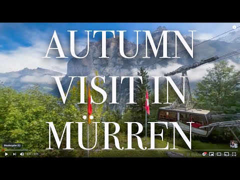 Autumn start in Mürren - Jungfrauregion Interlaken