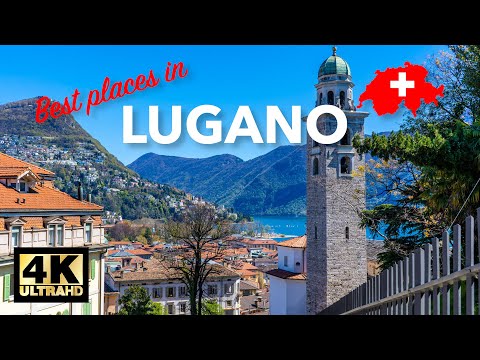 Lugano Switzerland Best Places | Lake Lugano, Swiss Italian Lakes 4K