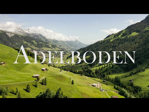 ADELBODEN IN SWITZERLAND, 4K